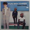 Fun Boy Three -- Waiting (3)