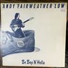 Fairweather Andy Low -- Be Bop 'N' Holla (2)
