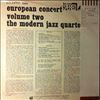 Modern Jazz Quartet (MJQ) -- European Concert: Volume Two (1)