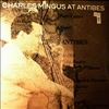 Mingus Charles -- Mingus At Antibes (2)