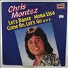 Montez Chris -- Let's Dance - Mona Lisa - Come On, Let's Go u.v.a. (1)