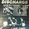 Discharge -- Live 1983 (1)