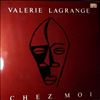 Lagrange Valerie -- Chez Moi (1)