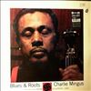 Mingus Charles -- Blues & Roots (2)