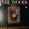 Woods Phil And His European Rhythm Machine -- Alive And Well In Paris (1)