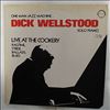 Wellstood Dick -- Live At The Cookery (1)