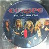 Europe -- I'll Cry For You (2)