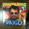 Starr Ringo -- Change The World (1)