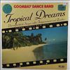 Goombay Dance Band -- Tropical Dreams (Unvergleichliche Songs, Voller Temperament Und Zauber) (2)