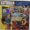 Scatterbrain -- Scamboogery (1)