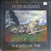 Blegvad Peter -- Knights Like This (1)