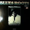 Williams Big Joe -- Ramblin' And Wanderin' Blues (Blues Roots - Vol. 5) (2)