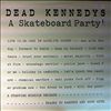 Dead Kennedys -- A skateboard party. Live 13.09.1982 (2)