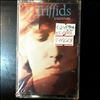 Triffids -- Calenture (1)