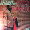 Domino Fats -- Getaway With Fats (3)