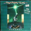 Thompson Twins -- Runaway (1)