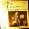 Warsaw Philharmonic Chamber Orchestra (Cond. Teutsch K.) -- Telemann - Polish Concertos And Sonatas For Strings And Cembalo (1)