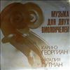 Georgian K. / Gutman N. -- Music for Two Cellos (1)