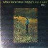 Guthrie Arlo -- Hobo's Lullaby (1)