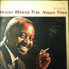 Mance Junior Trio -- Happy Time (1)