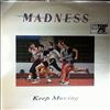 Madness -- Keep Moving (2)