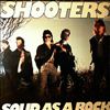 Shooters -- Solid As A Rock (2)