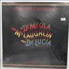 McLaughlin John, Meola Al Di, De Lucia Paco -- Friday Night In San Francisco (2)