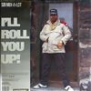 sir mix -a-lot -- I`ll roll you up! (1)
