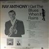 Anthony Ray -- I Get The Blues When It Rains (2)