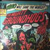 Groundhogs -- Who Will Save The World? The Mighty Groundhogs (1)
