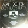 Schick Alan -- Lucy, Lucy, Lucy (2)