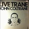 Coltrane John -- Live Trane (2)