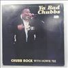 Chubb Rock With Howie Tee -- Ya Bad Chubbs (1)