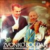 Zvonko Bogdan i orkestar Sandora Lakatosa -- Same (1)