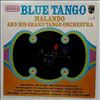 Malando And His Tango Orchestra -- Blue Tango (1)