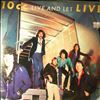 10CC -- Live And Let Live (1)