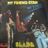Slade -- My Friend Stan - My Town (1)