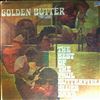Butterfield Blues Band -- Golden Butter: The best of the Paul Butterfield blues band (1)
