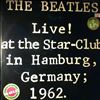 Beatles -- Live! At The Star-Club In Hamburg, Germany; 1962 (2)