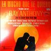 Anthony Ray -- Lo Mucho Que Te Quiero ("The More I Love You") (1)