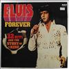 Presley Elvis -- Elvis Forever - 32 Hits And The Story Of A King (3)