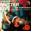 Mutter Anne-Sophie/Orkis Lambert/Mutter's Virtuosi/Esfahani Mahan -- Club Album - Live From Yellow Lounge (1)