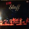 Stuff -- Live Stuff (1)