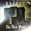 Legend -- Dark Place (1)