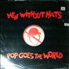 Men Without Hats -- Pop goes the world (1)