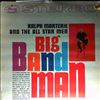 Marterie Ralph and his Orchestra -- Big Band Man (1)