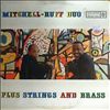 Mitchell-Ruff Duo -- Plus strings & brass (3)