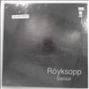 Royksopp -- Senior (1)
