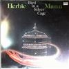 Mann Herbie -- Bird in a silver cage (2)