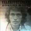 Sterian Valeriu -- Si Compania De Sunet (2)